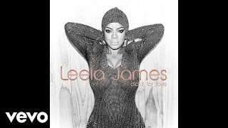 Leela James  Dont Mean a Thang [upl. by Aicenat]