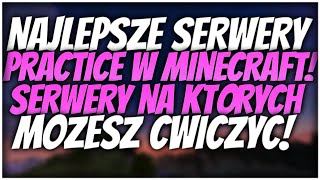 NAJLEPSZE SERWERY PRACTICE NON PREMIUMPREMIUM SERWERY DO TRENOWANIA [upl. by Ezekiel]