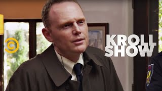 Kroll Show  Dr Armond  Questioned by Detective Smart ft Bill Burr [upl. by Selrhc461]