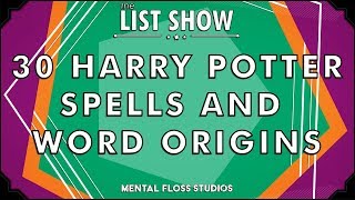 30 Harry Potter Spells and Word Origins [upl. by Herve]