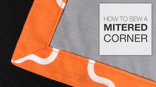 How to Sew a Mitered Corner [upl. by Ashlan]