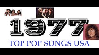 Top Pop Songs USA 1977 [upl. by Arand]