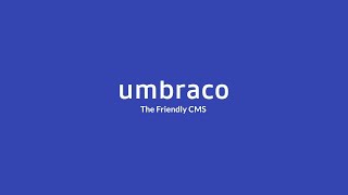 Umbraco  The Friendly CMS [upl. by Emarej]