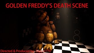 SFM Golden Freddys Death Scene [upl. by Nostets]