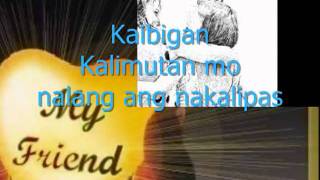 KAIBIGAN APO HIKING SOCIETY WITH LYRICS YouTube [upl. by Lleinnad299]