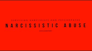 Narcissistic Abuse Documentary [upl. by Kalman482]