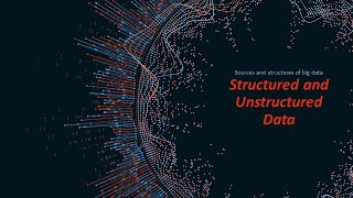 Structured and Unstructured Data [upl. by Ahsieki]