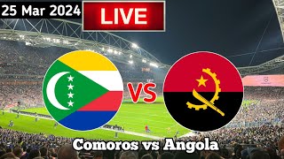 Comoros vs Angola Live Match Today [upl. by Avevoneg]