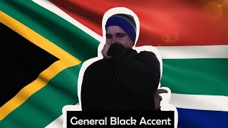 South African Accent [upl. by Llieno38]