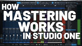 How Mastering Works in Studio One  PreSonus [upl. by Weinert632]