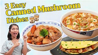 3 Easy Canned Mushroom Dishes [upl. by Rabjohn585]