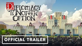 Diplomacy Is Not An Option  Official Version 10 Release Window Trailer [upl. by Alonso475]