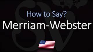 How to Pronounce Merriam Webster CORRECTLY [upl. by Octavus]