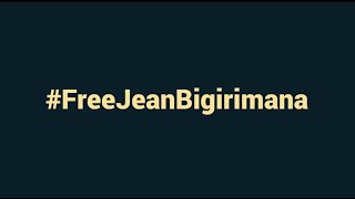 FreeJeanBigirimana [upl. by Thanos]