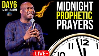 DAY 6 1200AM1230AM MIDNIGHT PROPHETIC PRAYER  APOSTLE JOSHUA SELMAN [upl. by Kristoffer]