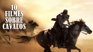 10 Filmes sobre Cavalos [upl. by Myrvyn717]