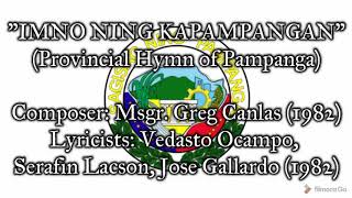 quotImno ning Kapampanganquot  Provincial Hymn of Pampanga [upl. by Melitta358]