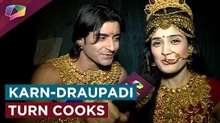 Gautam Rode a AKA Karn and Pankhuri Awasthi AKA Draupadi turn cooks [upl. by Ravert107]