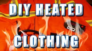 How To Make Your Own Heated Clothing Inexpensive and Easy [upl. by Acinat]