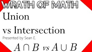 Union vs Intersection Set Theory [upl. by Kcitrap764]