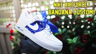 NIKE AIR FORCE 1 BANDANA CUSTOM TUTORIAL EASY [upl. by Gittle]