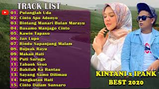 KINTANI DAN IPANK FULL ALBUM [upl. by Cardie]