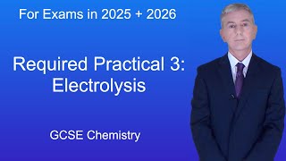 GCSE Chemistry Revision quotRequired Practical 3 Electrolysisquot [upl. by Vallie254]