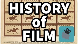 A Brief History of Film [upl. by Mcgrath224]