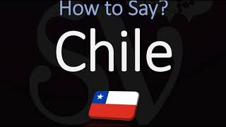 How to Pronounce Chile CORRECTLY [upl. by Appolonia899]