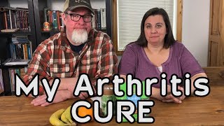 My Arthritis CURE  4 years so far [upl. by Nivlek]