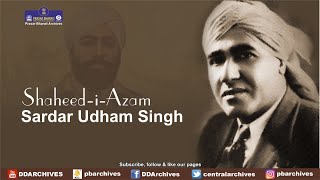 Sardar Udham Singh  ShaheediAzam  Documentary [upl. by Ashli305]