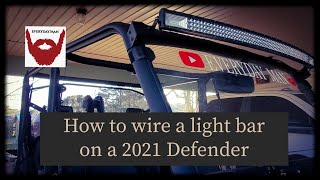 How to Wire a Light Bar on a 2021 Can Am Defender [upl. by Eitisahc]