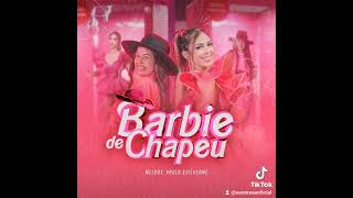 Barbie de chapéu  melody [upl. by Oirrad]