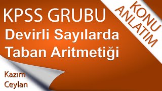 Devirli Sayılarda Taban Aritmetiği [upl. by Anirac]