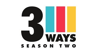 3 Ways Season 2 Trailer [upl. by Ferrel949]