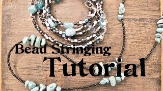 Beginners Bead Stringing Tutorial [upl. by Nerak]