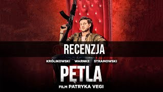 Pętla  RECENZJA [upl. by Nosliw]