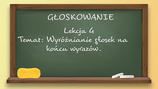 Głoskowanie  lekcja 4 [upl. by Norad]