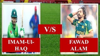 Fawad Alam VS Imam ul Haq Selection  Stats comparison [upl. by Naraj840]