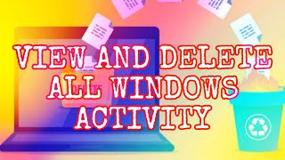 How to View and Clear the Windows 10 Activity History [upl. by Lekzehcey]