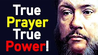 True Prayer True Power  Charles Spurgeon Sermon [upl. by Oab151]