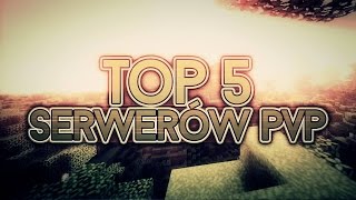 Minecraft TOP 5  SERWERY PVP PREMIUMNONPREMIUM [upl. by Auburn]