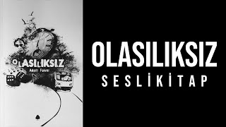 Olasılıksız Sesli Kitap [upl. by Merow332]