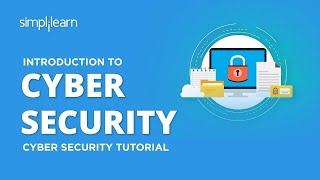 Introduction To Cyber Security  Cyber Security Training For Beginners  CyberSecurity  Simplilearn [upl. by Michaeu]