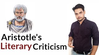 Literary Criticism  Aristotle Poetics [upl. by Cheria]