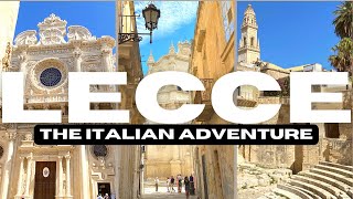 Lecce  The Italian Adventure [upl. by Naesal]