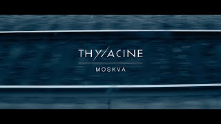 THYLACINE  Moskva Transsiberian album [upl. by Yks206]