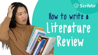 How to Write a Literature Review 3 Minute Stepbystep Guide  Scribbr 🎓 [upl. by Enniroc]