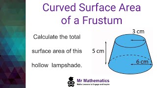 Curved Surface Area of a Frustum [upl. by Arahsal]