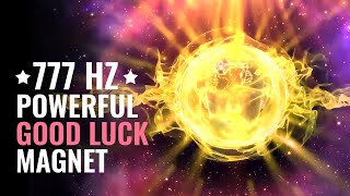 777 Hz Good Luck Frequency Wealth Manifestation Frequency Luck Subliminal [upl. by Enyamrahc616]